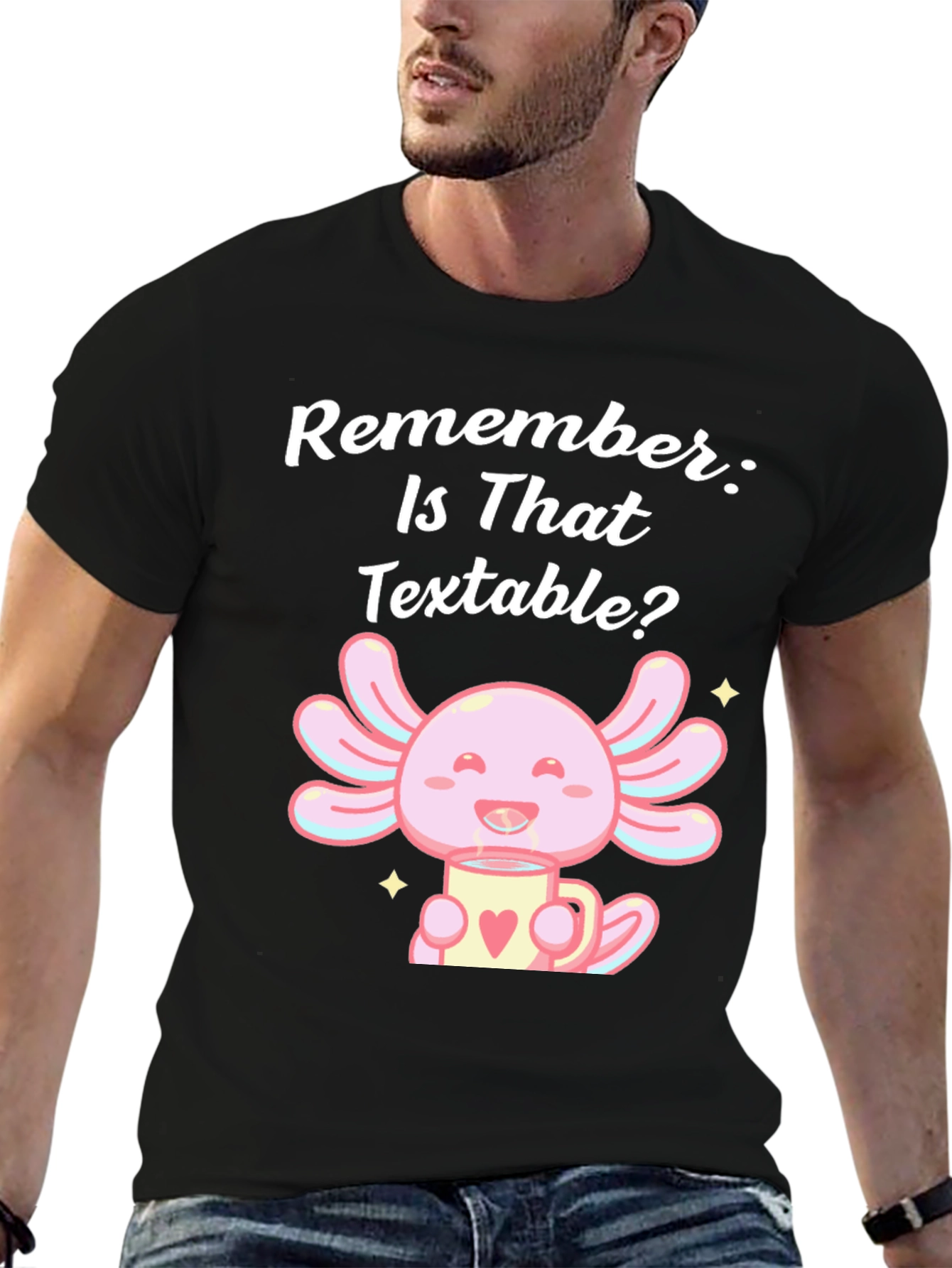 Textable Axolotl T-Shirt - Cute & Comfortable