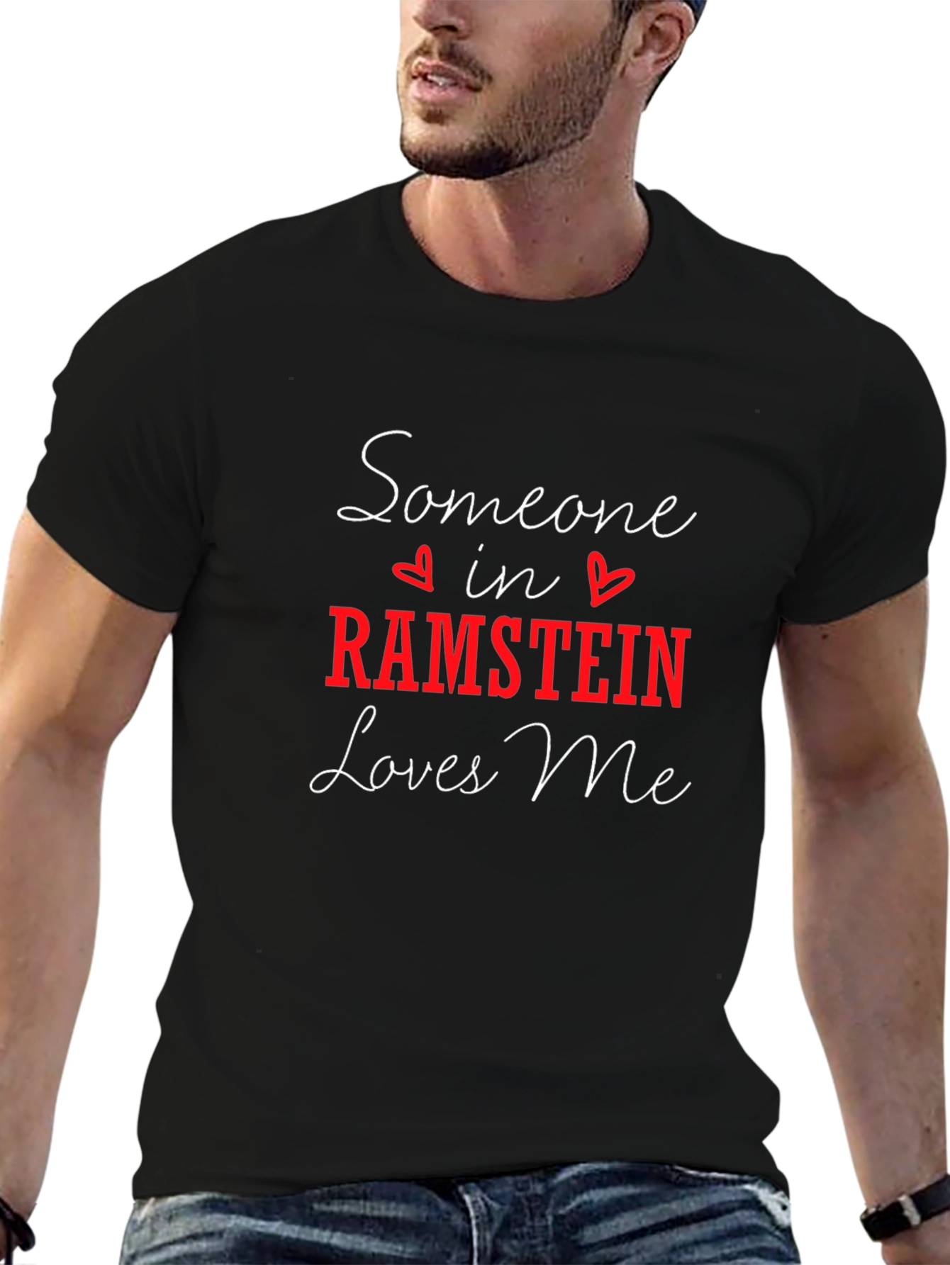 Someone in Ramstein Loves Me Black T-Shirt