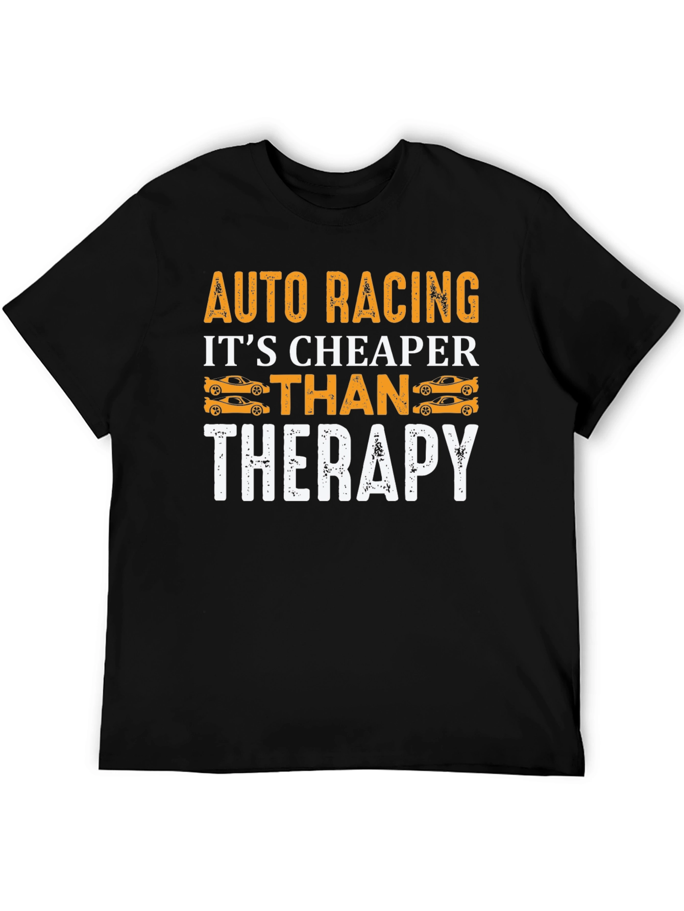 Auto Racing Cheaper Than Therapy Graphic T-Shirt