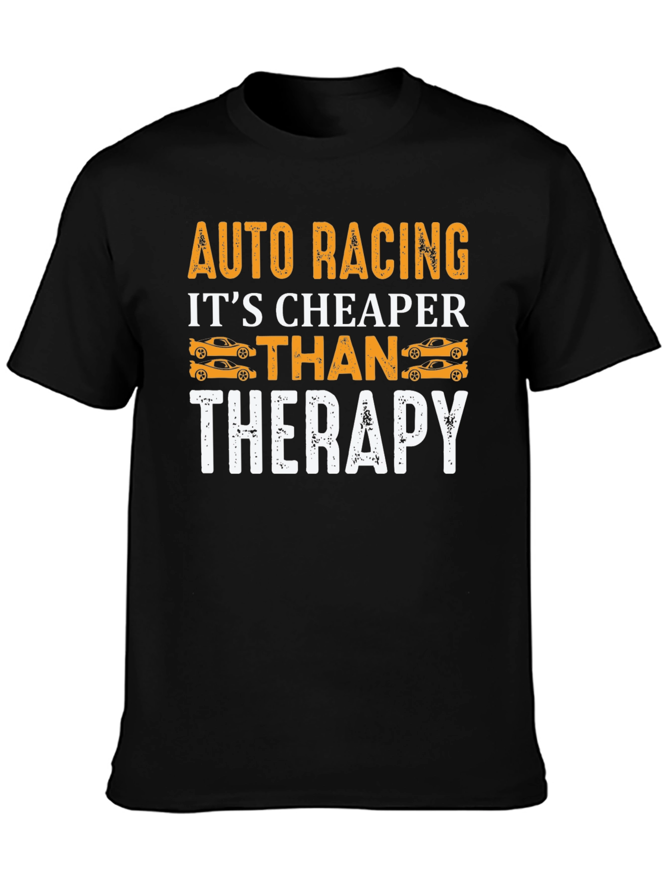 Auto Racing Cheaper Than Therapy Graphic T-Shirt