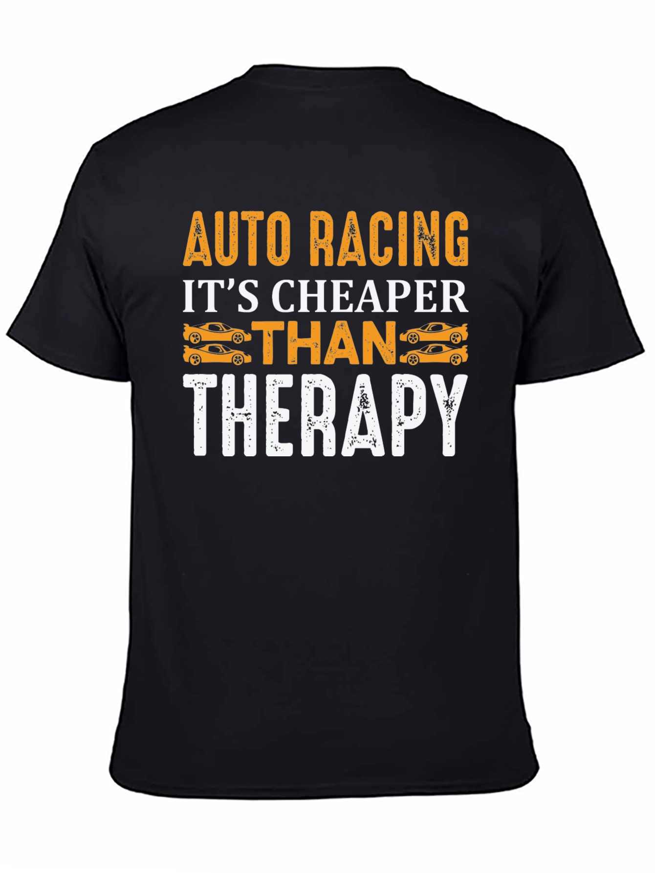 Auto Racing Cheaper Than Therapy Graphic T-Shirt