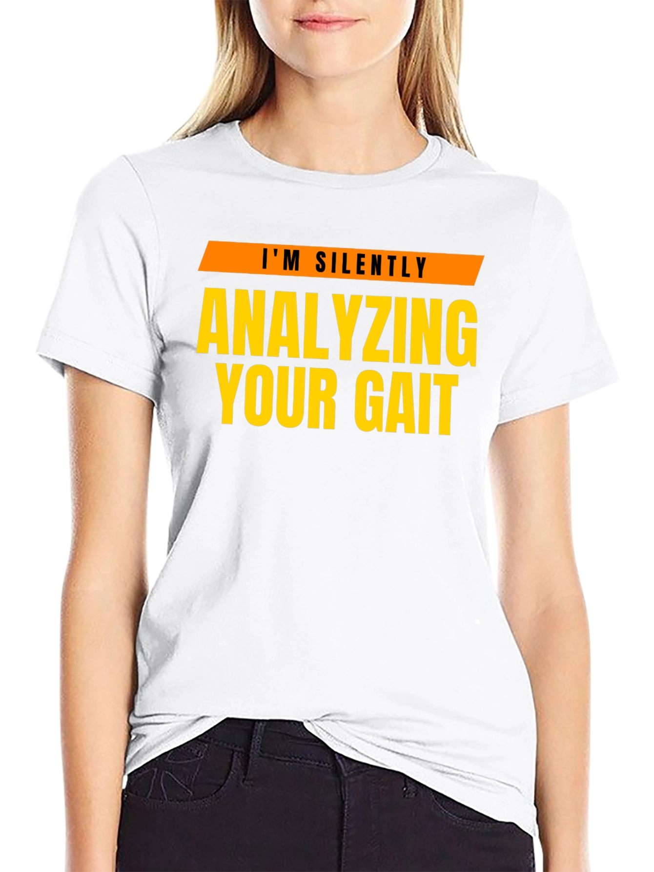 Analyzing Your Gait T-Shirt - Funny Physical Therapy Tee