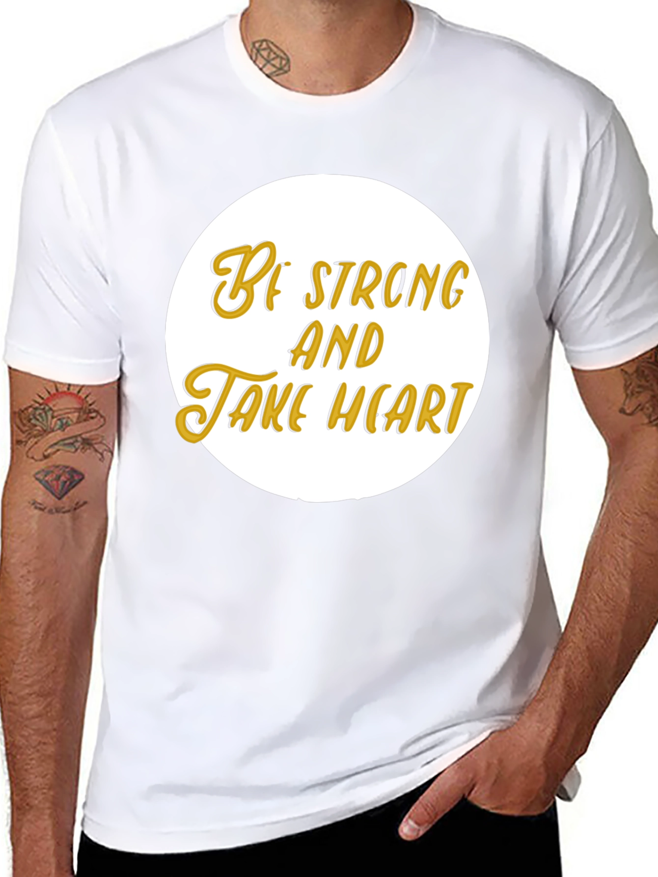 Be Strong and Take Heart T-Shirt