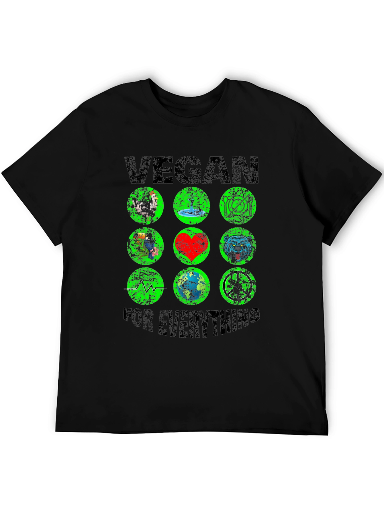 Vegan For Everything T-Shirt