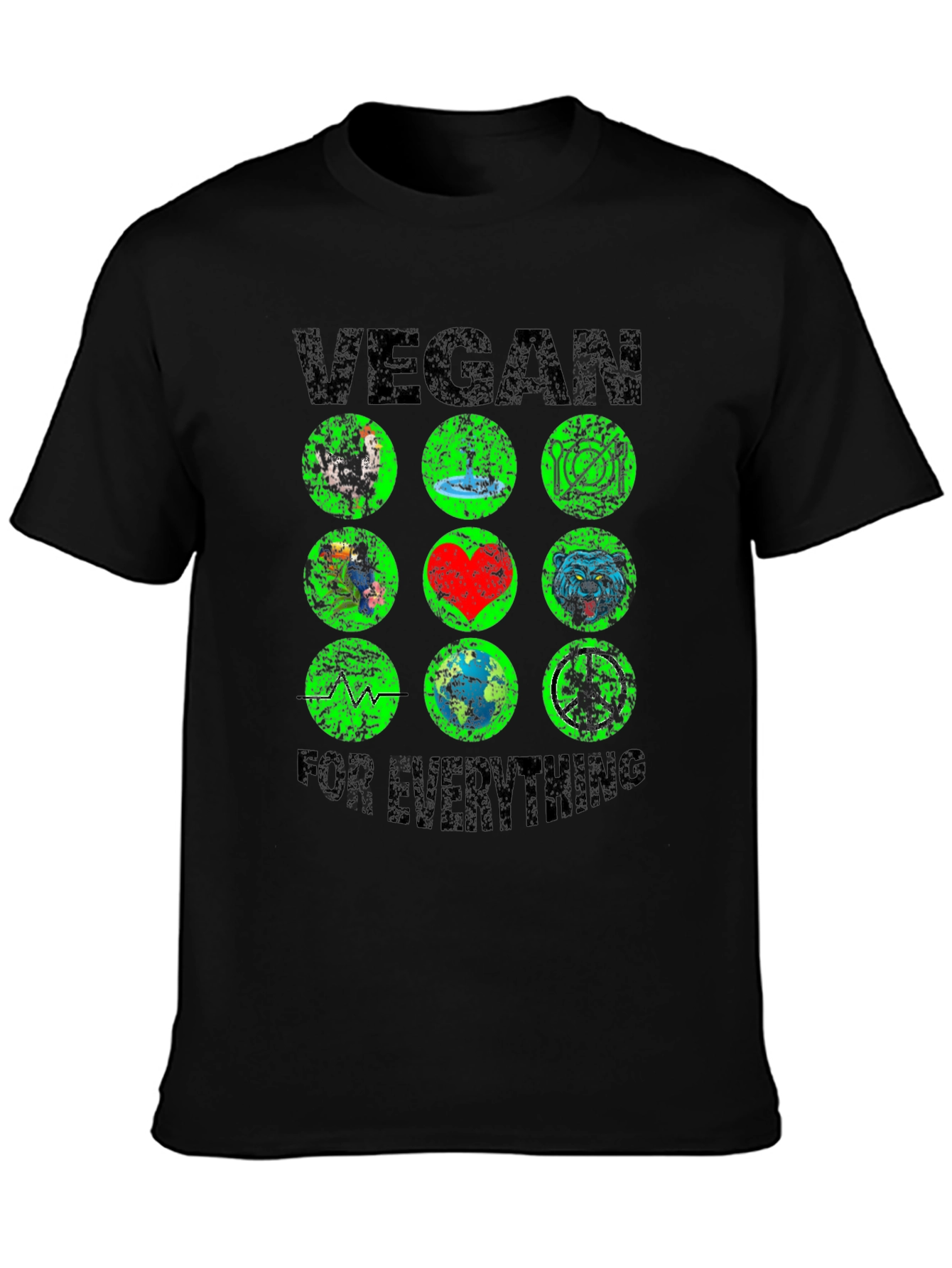 Vegan For Everything T-Shirt