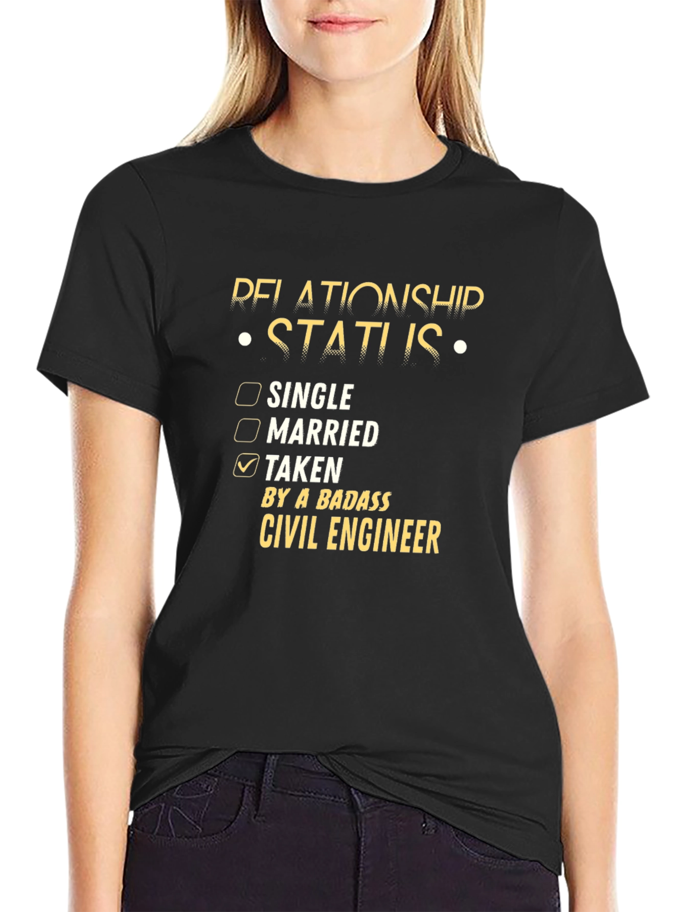 Relationship Status: Taken by a Badass Civil Engineer T-Shirt