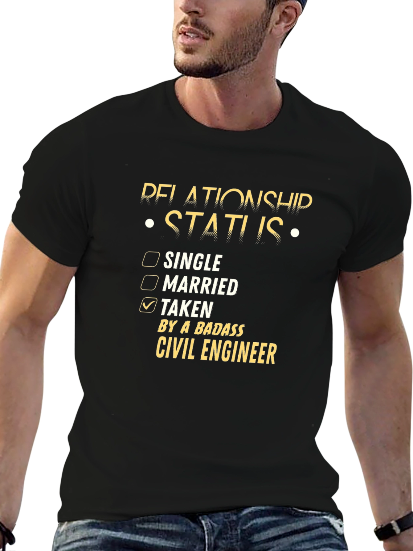Relationship Status: Taken by a Badass Civil Engineer T-Shirt