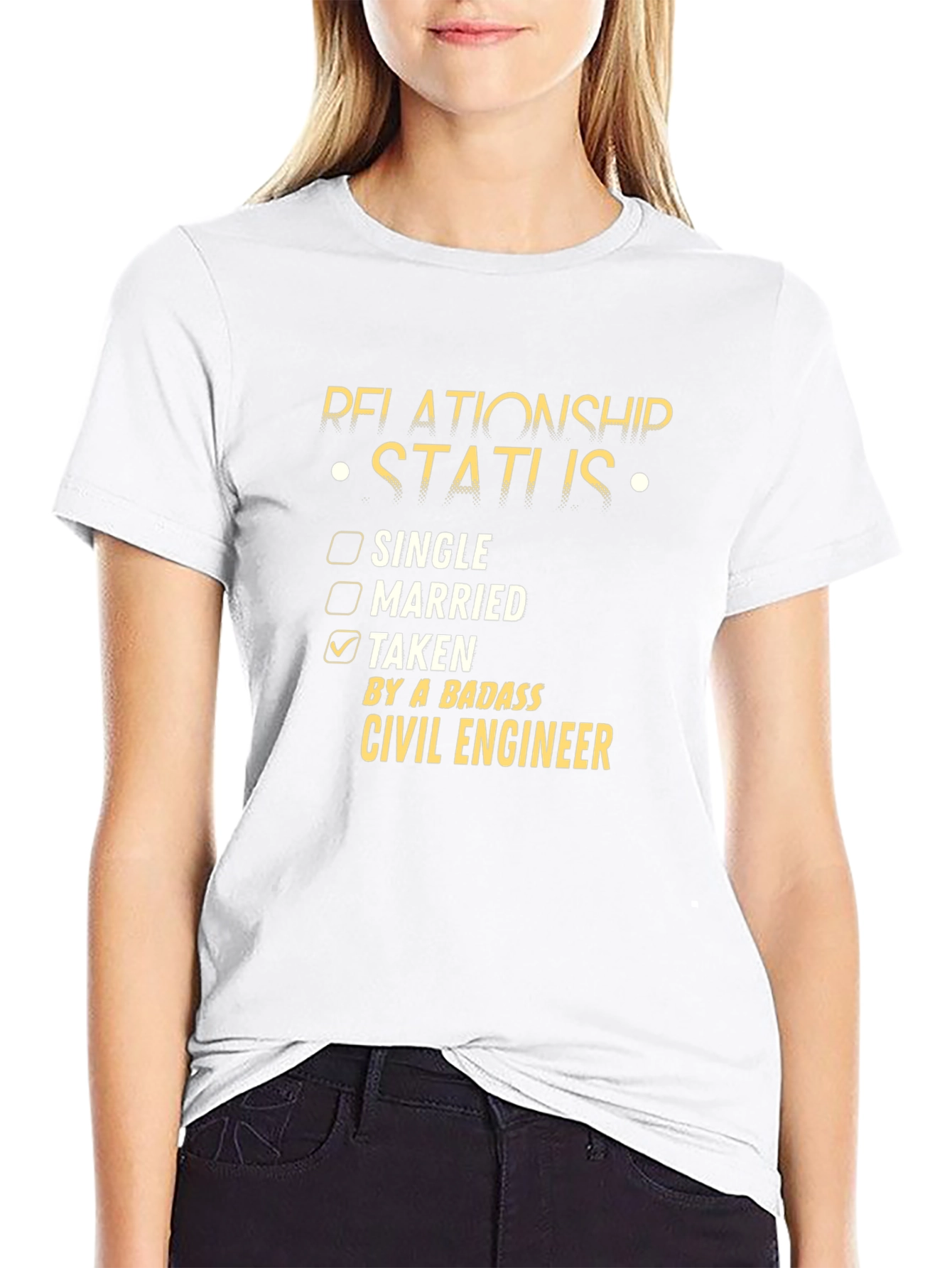 Relationship Status: Taken by a Badass Civil Engineer T-Shirt