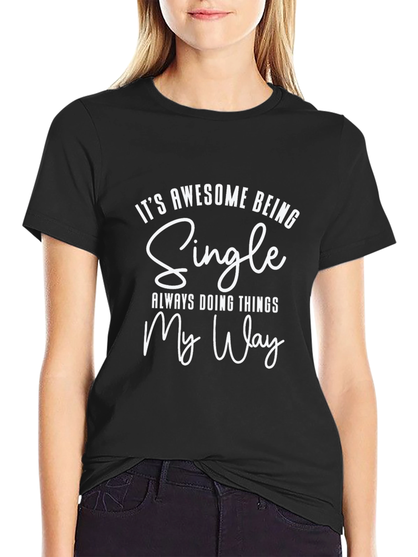 Awesome Being Single T-Shirt