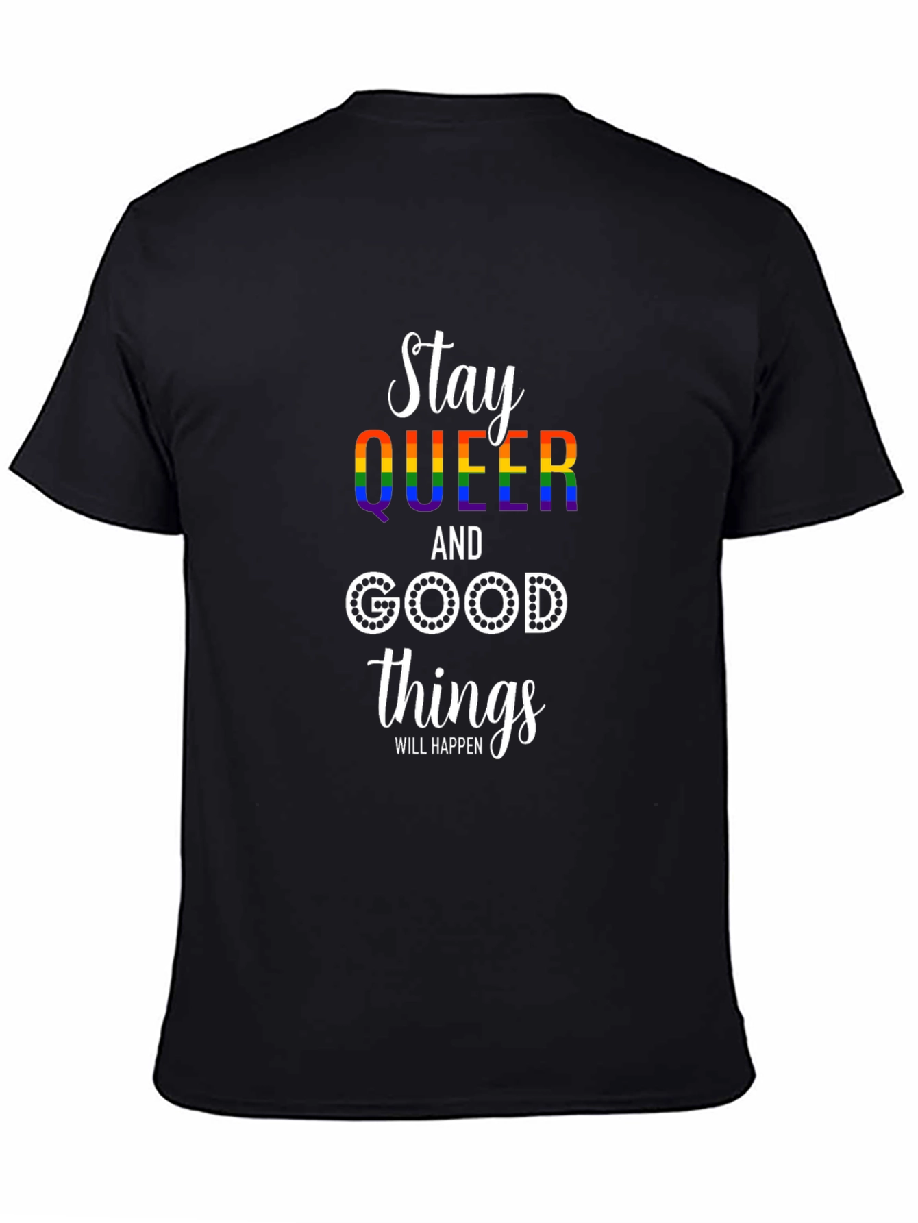 Stay Queer Rainbow Graphic T-Shirt