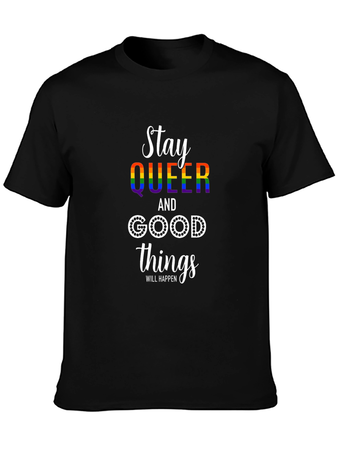 Stay Queer Rainbow Graphic T-Shirt