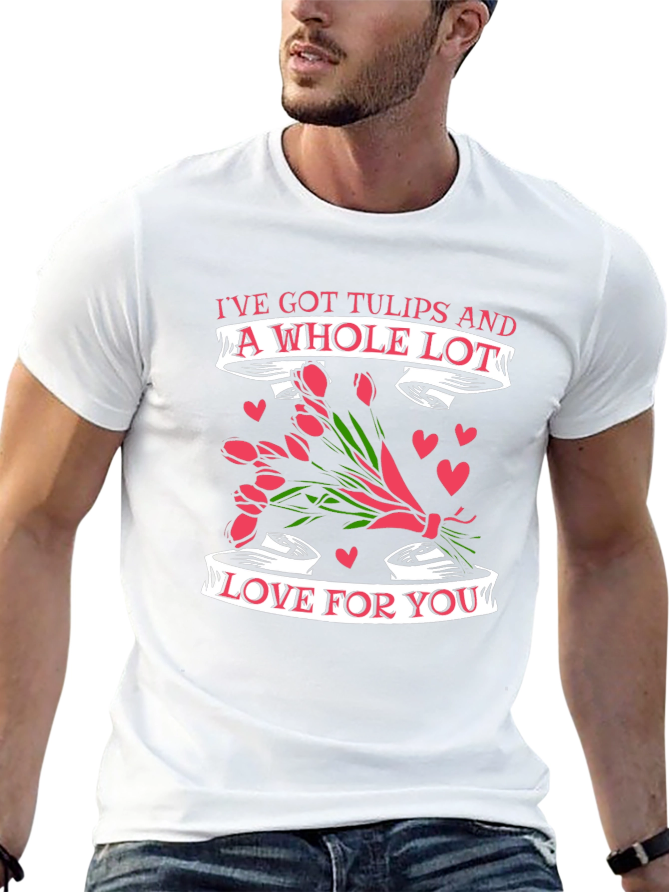 Tulips & Love T-Shirt - Romantic Valentines Day Gift