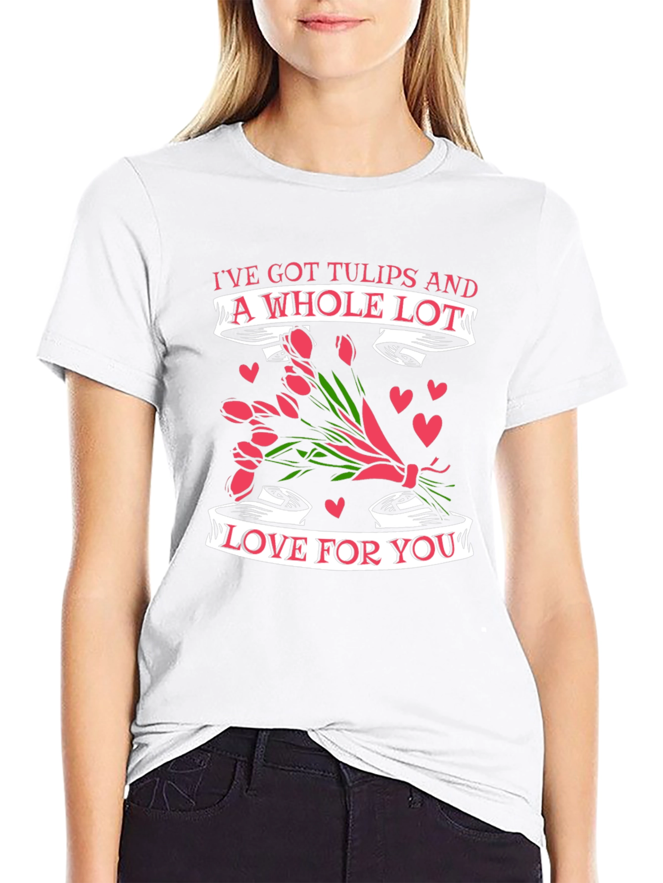 Tulips & Love T-Shirt - Romantic Valentines Day Gift
