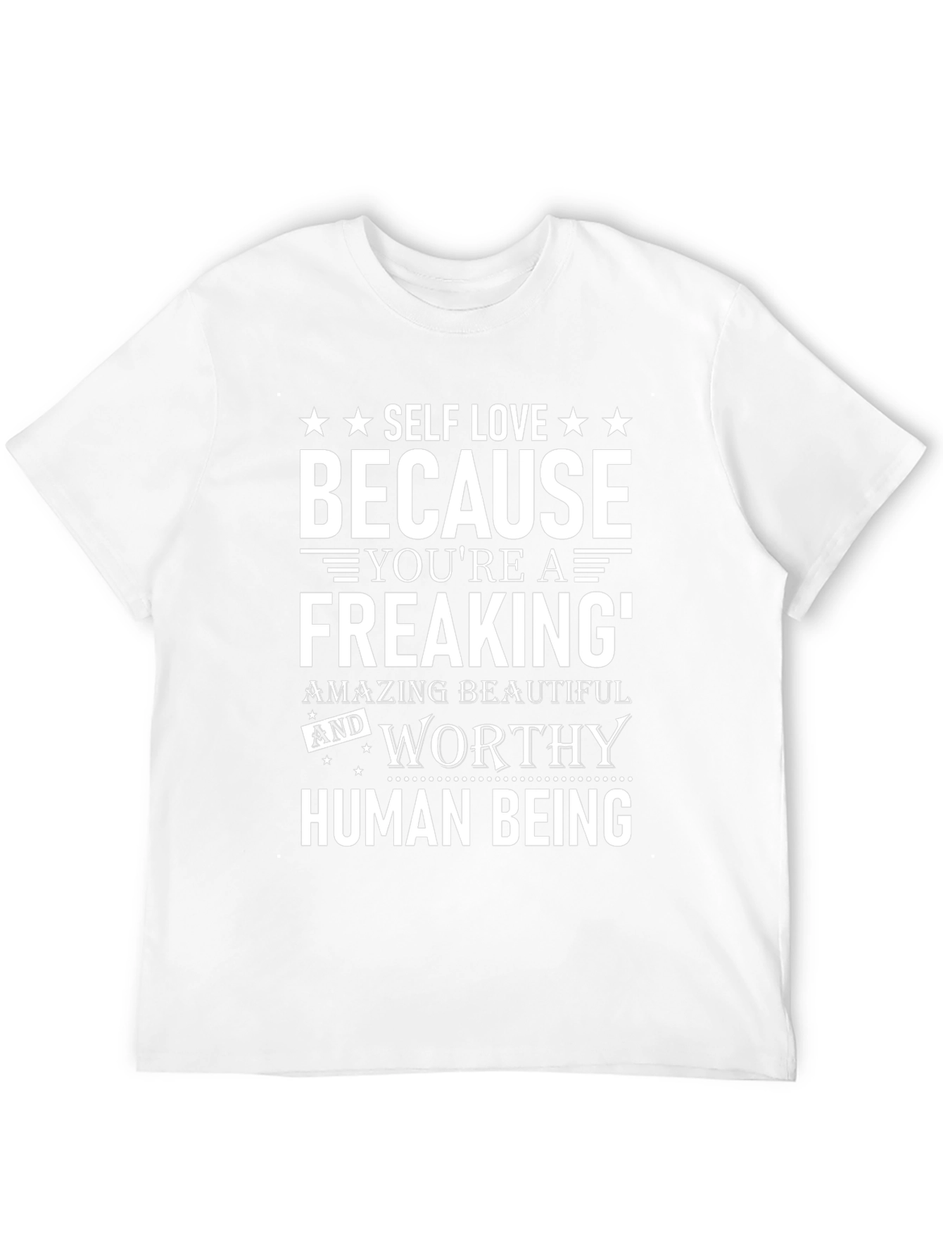 Self Love Motivational Graphic T-Shirt