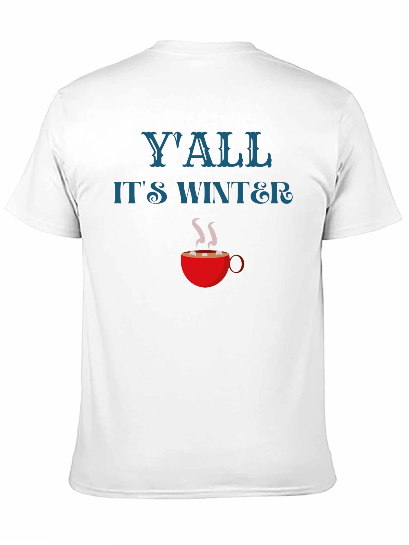 Yall Its Winter Holiday Graphic T-Shirt