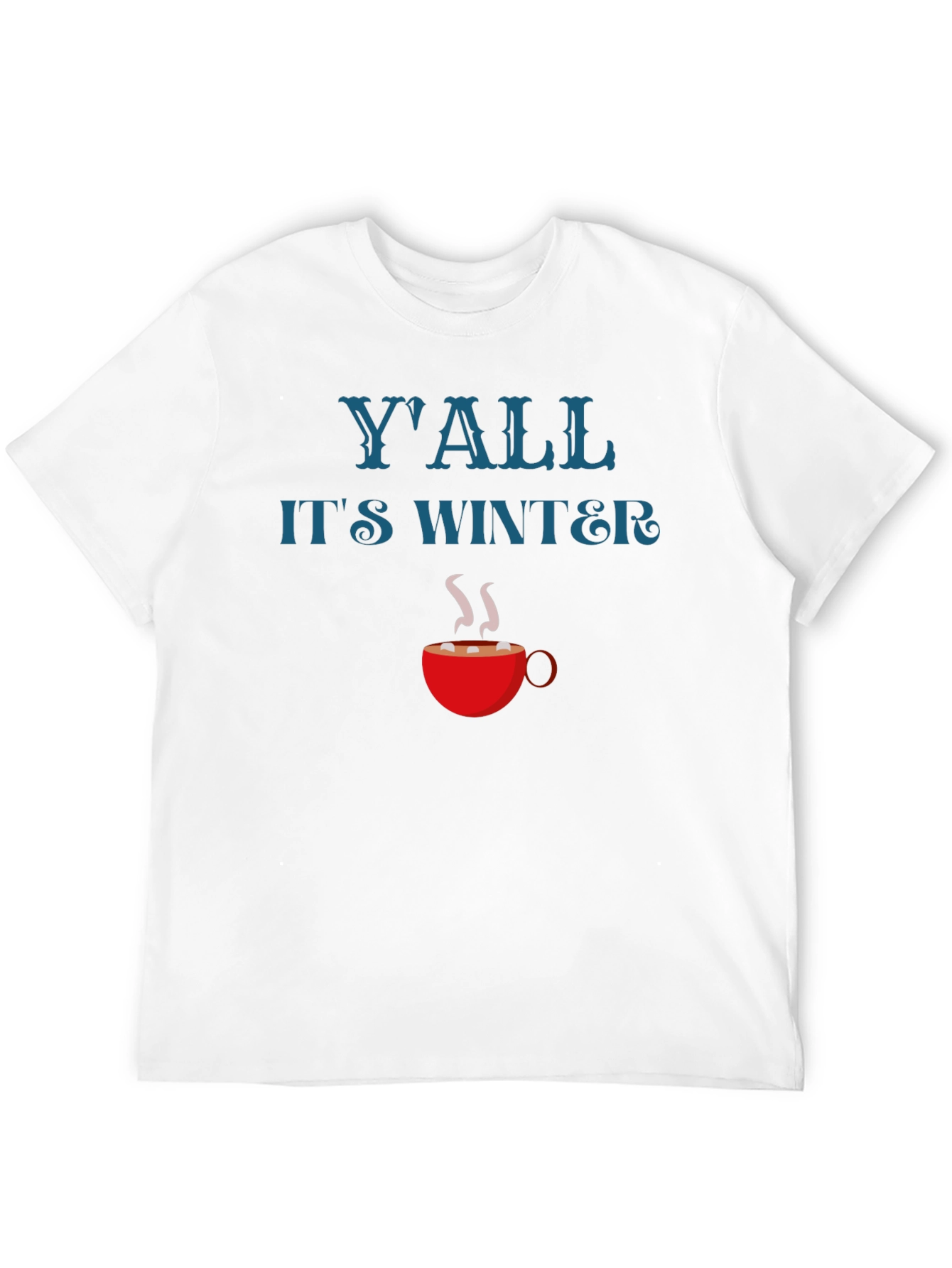 Yall Its Winter Holiday Graphic T-Shirt
