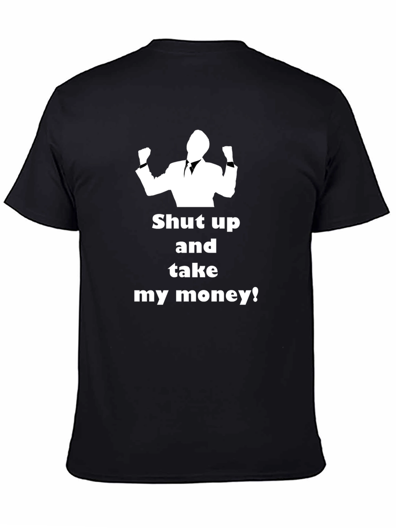 Shut Up and Take My Money Graphic Tee