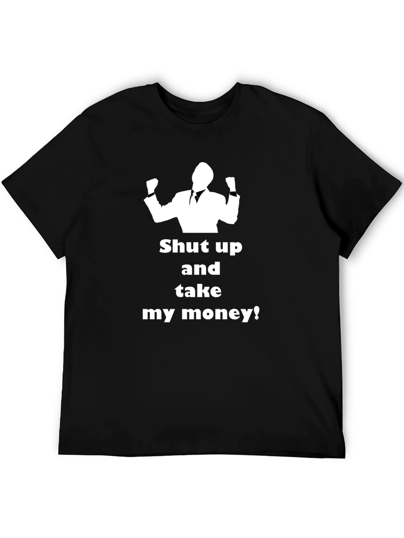 Shut Up and Take My Money Graphic Tee