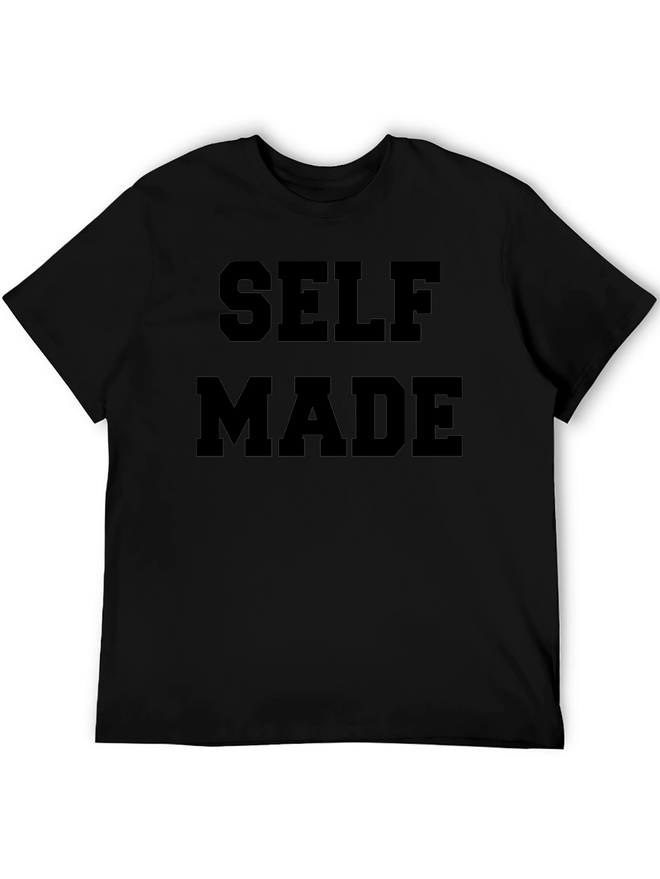 Self Made Graphic Tee - Bold Statement T-Shirt
