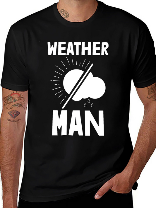 Weather Man T-Shirt - Funny Graphic Tee