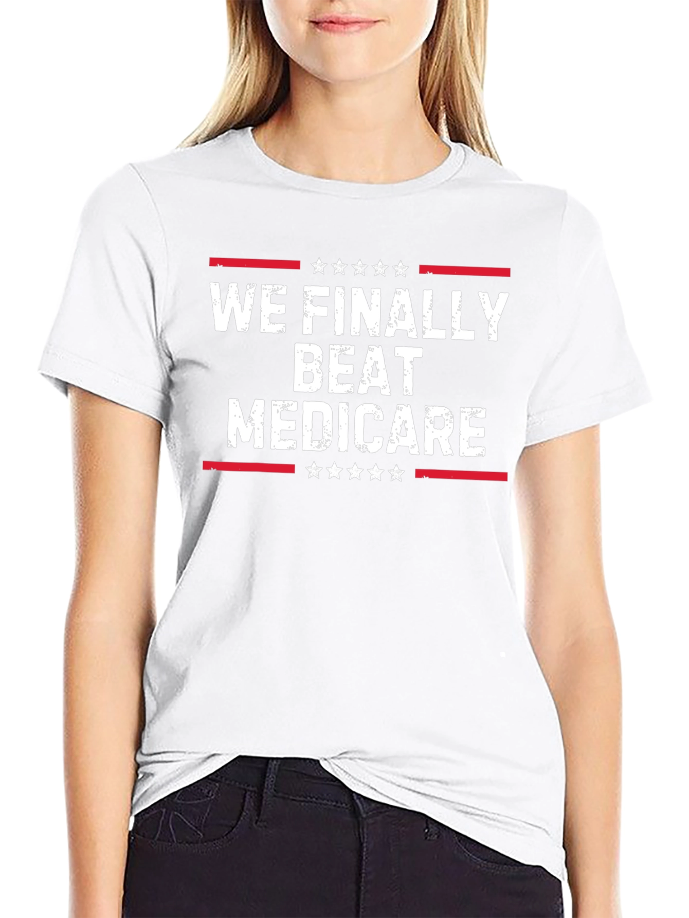 We Finally Beat Medicare T-Shirt