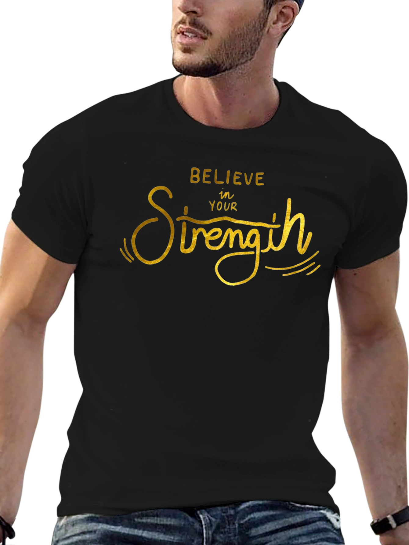 Believe In Your Strength Black T-Shirt