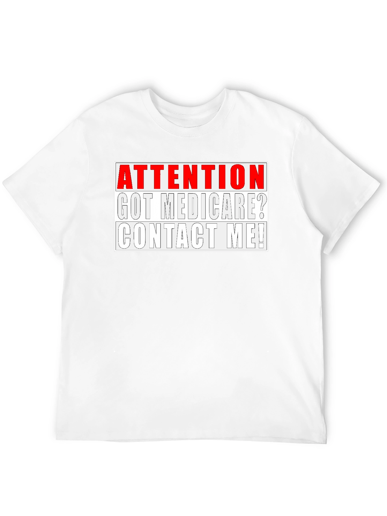 Attention Got Medicare? Contact Me! Tee