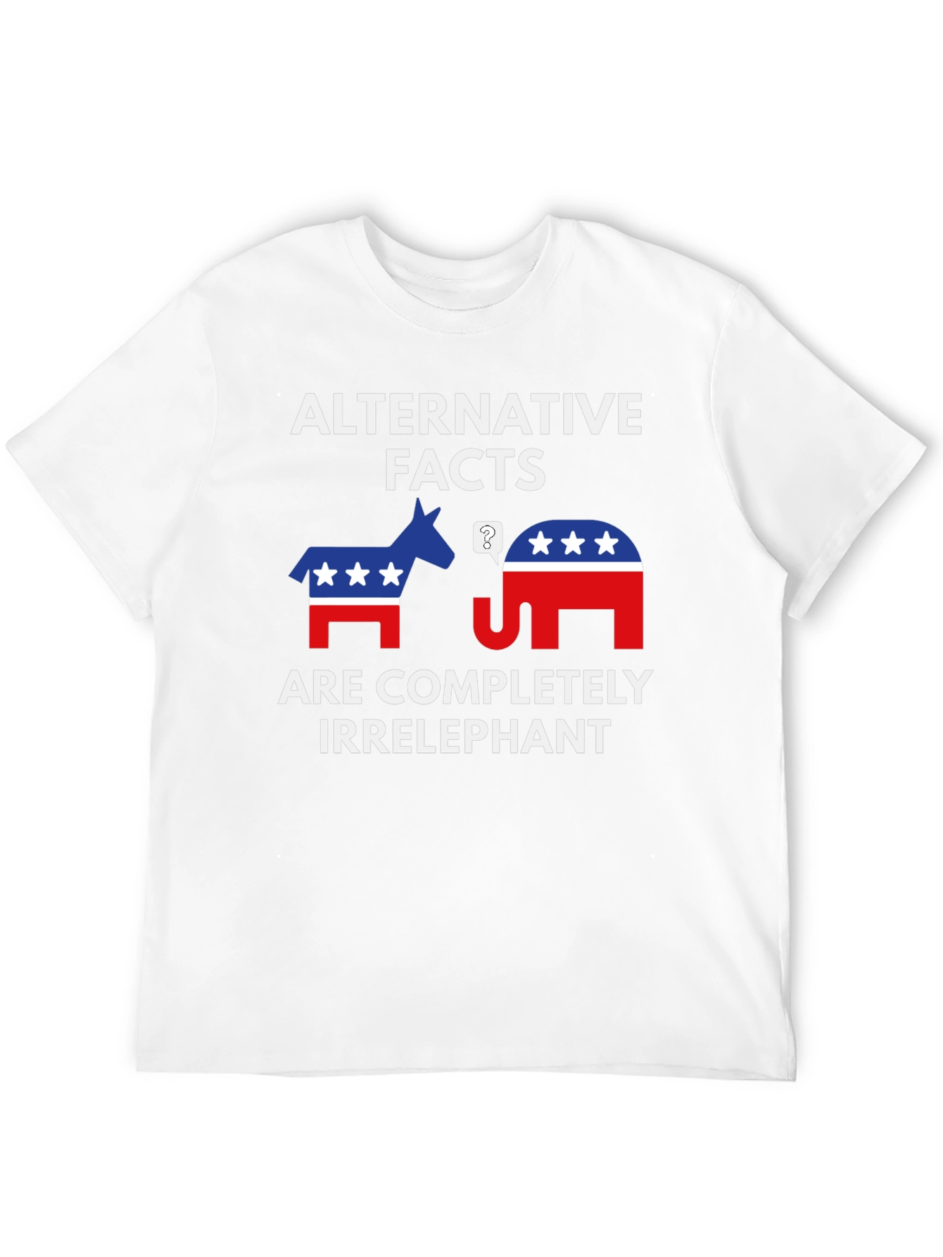 Alternative Facts Irrelephant T-Shirt