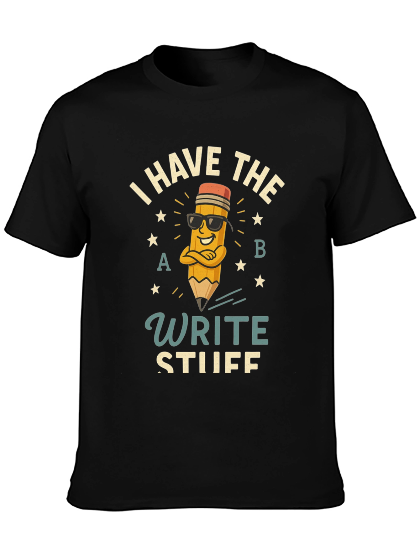 Write Stuff T-Shirt - Funny Pencil Design