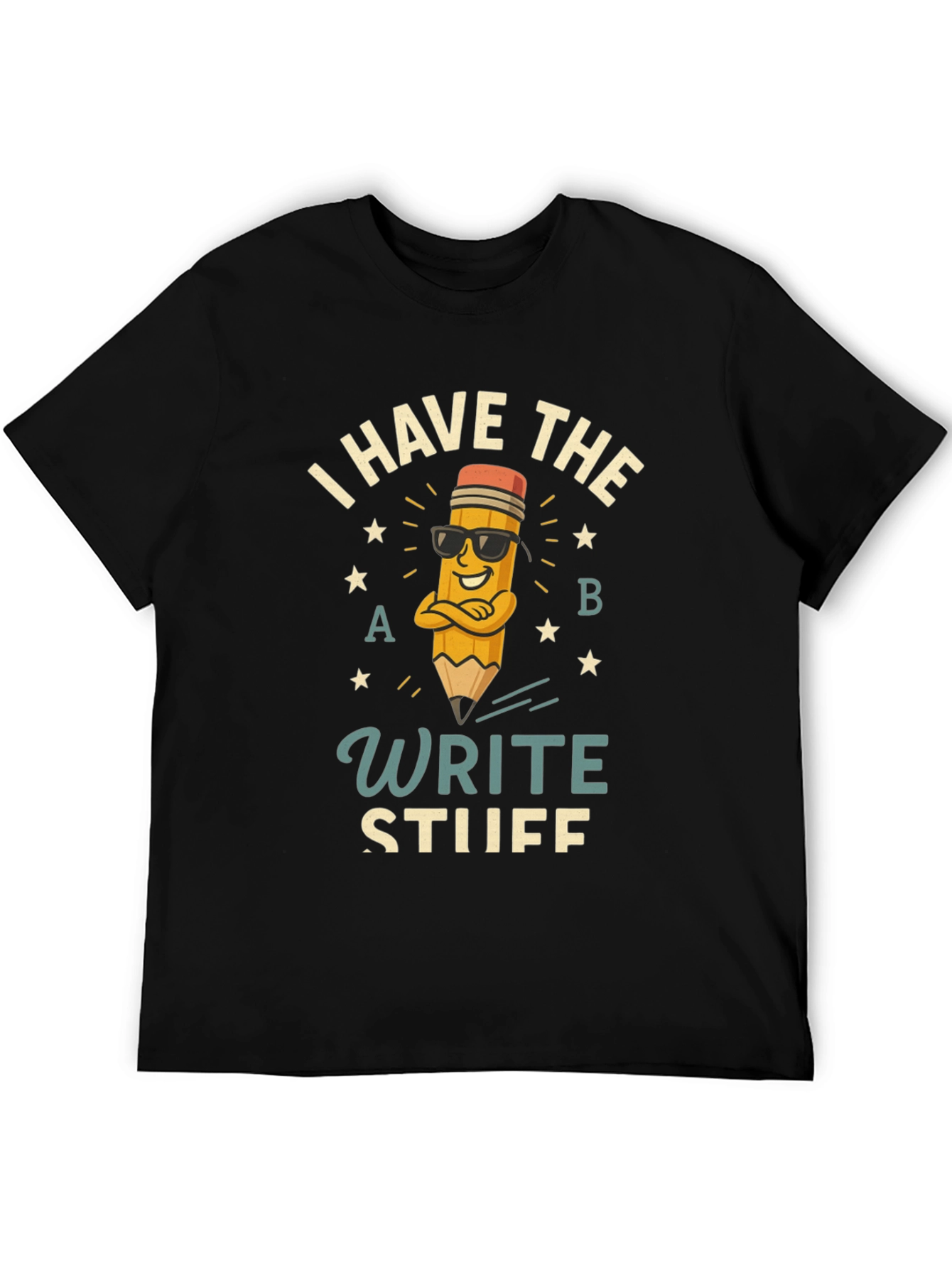Write Stuff T-Shirt - Funny Pencil Design