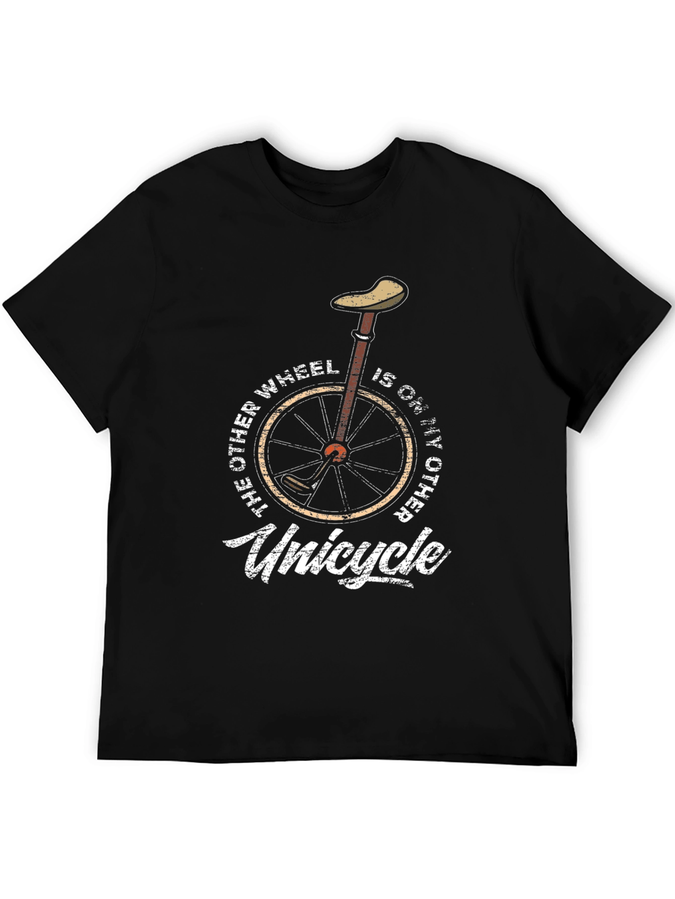 Unicycle T-Shirt - One Wheel Humor Graphic Tee