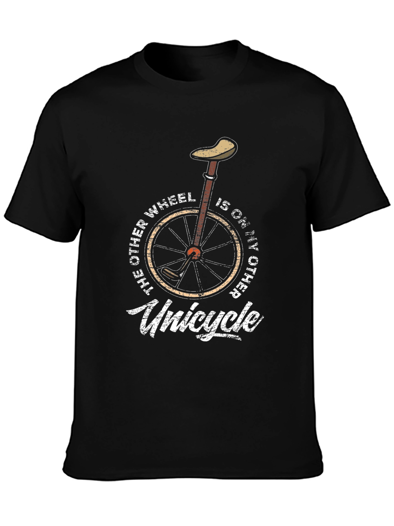 Unicycle T-Shirt - One Wheel Humor Graphic Tee