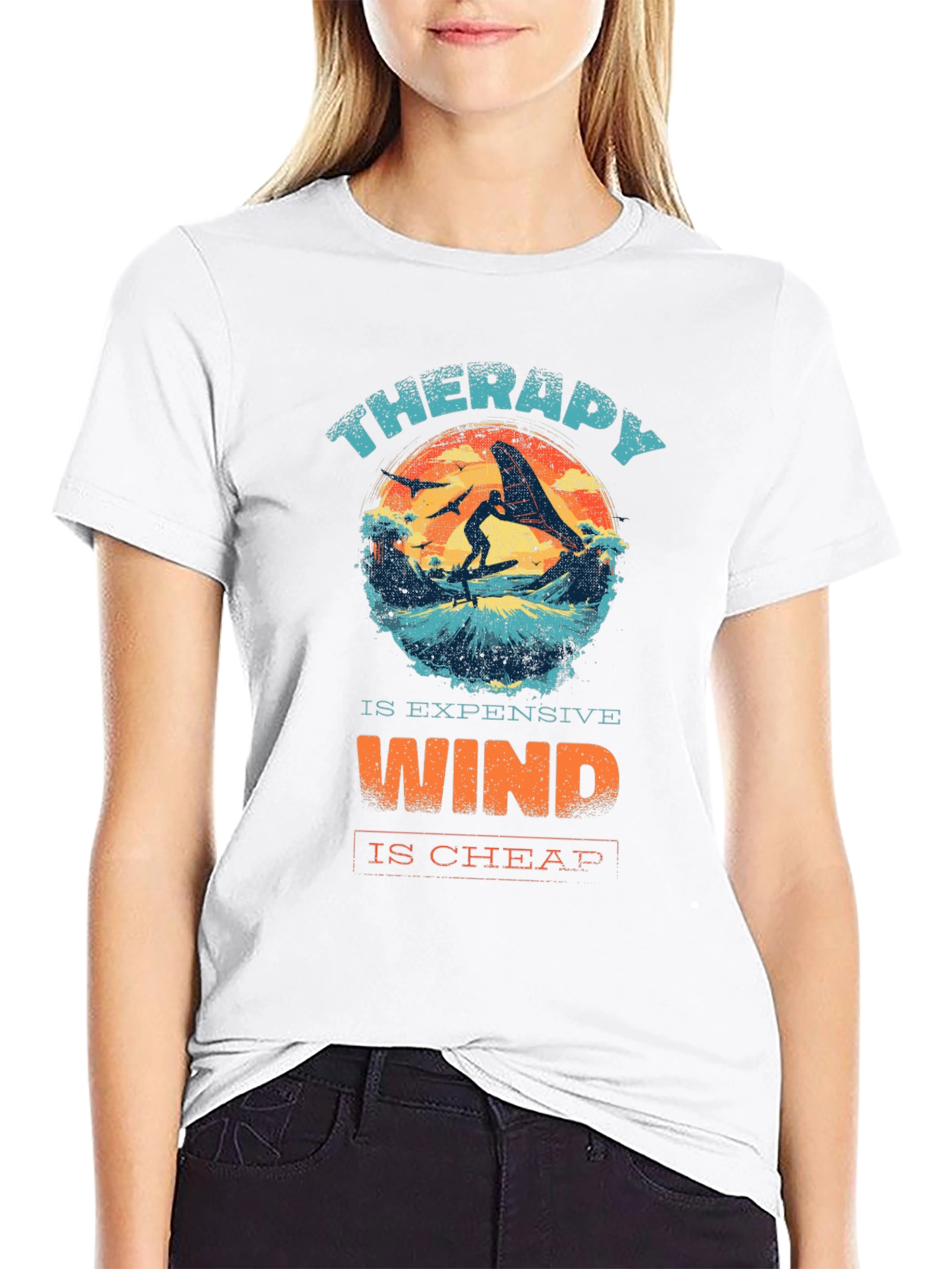 Therapy is Expensive Wind is Cheap T-Shirt