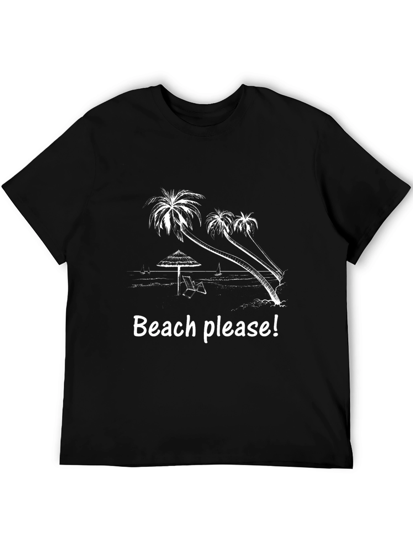 Beach Please Graphic T-Shirt - Vacation Ready!