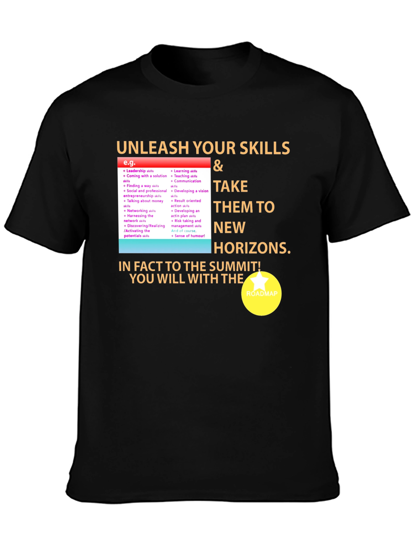 Unleash Your Skills Black T-Shirt