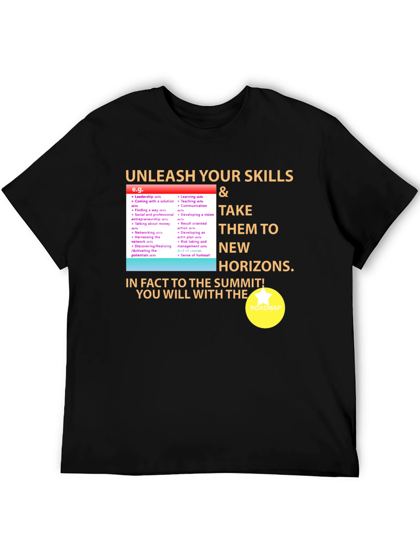 Unleash Your Skills Black T-Shirt