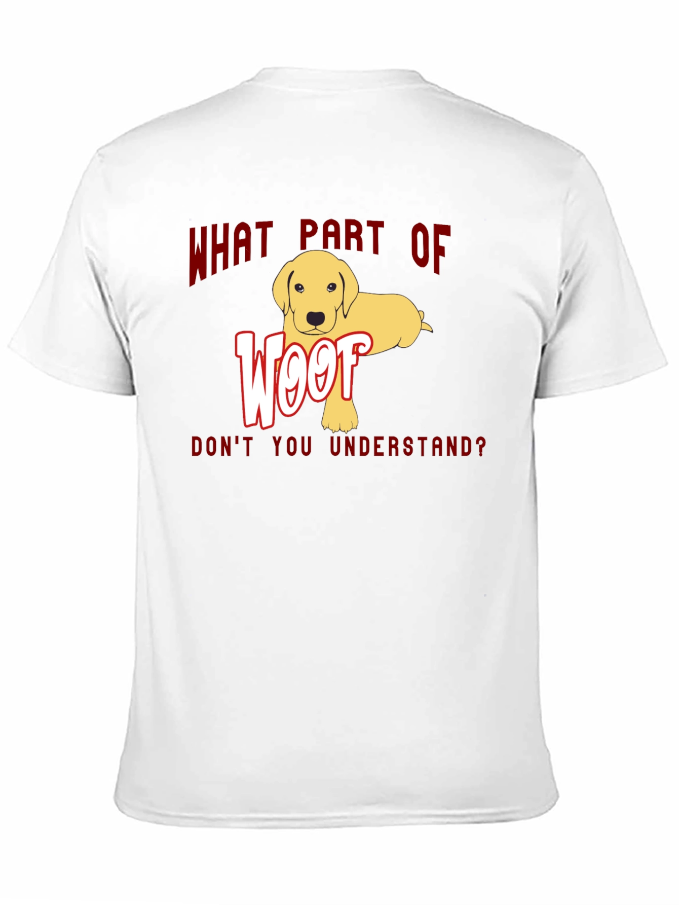 Woof Dog Graphic T-Shirt - Funny Dog Lover Tee