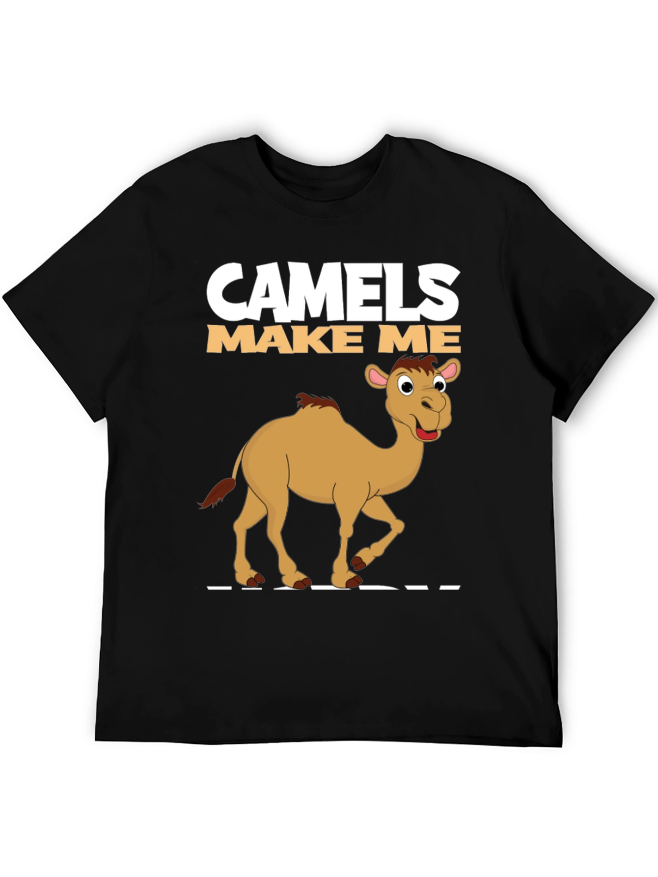 Camels Make Me Happy Graphic T-Shirt