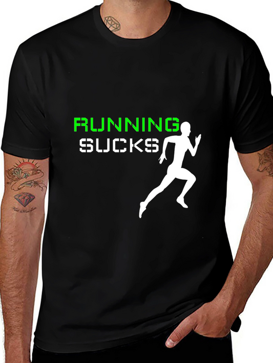 Running Sucks Graphic Tee -  Funny Runners T-Shirt
