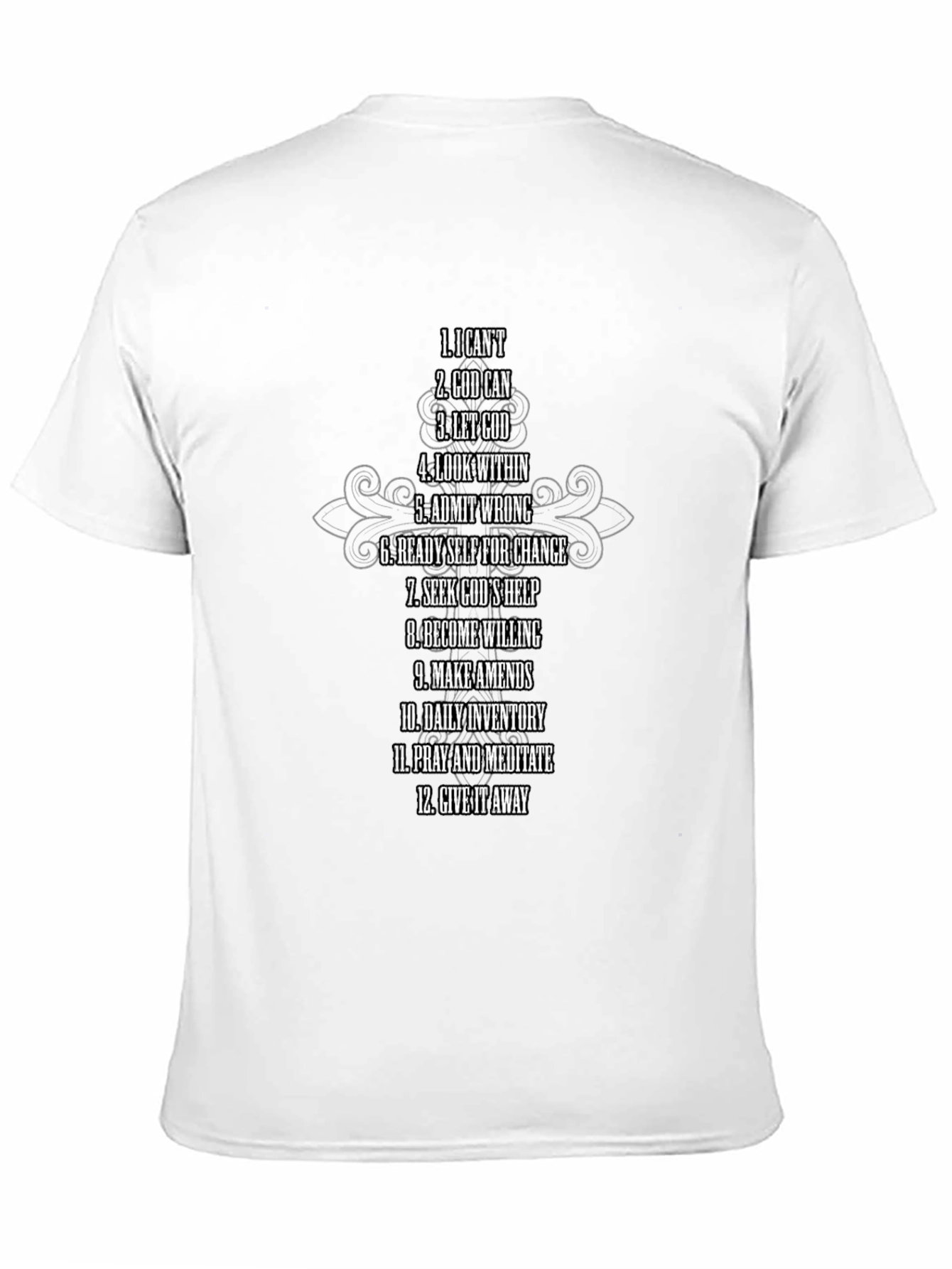 12 Steps Recovery T-Shirt - Inspirational Graphic Tee