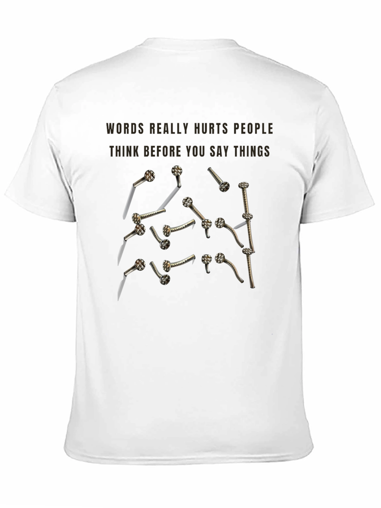 Words Hurt Nails T-Shirt