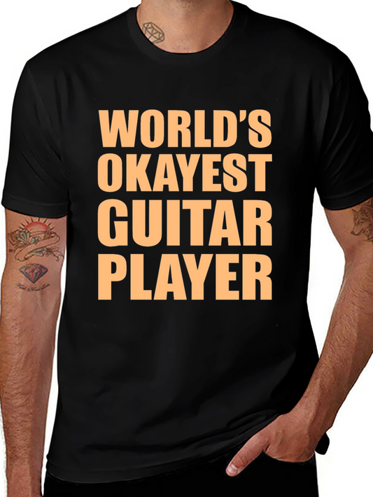 Worlds Okayest Guitar Player T-Shirt