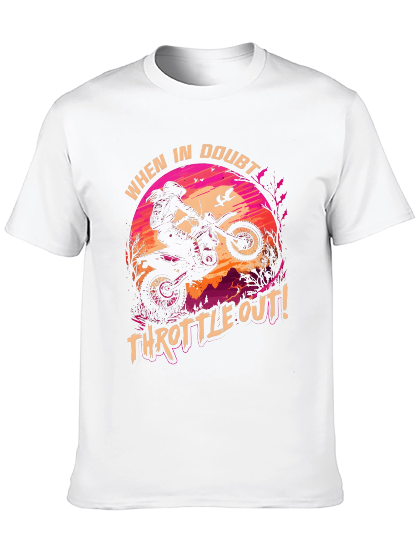 Throttle Out T-Shirt: Motocross Adventure Tee