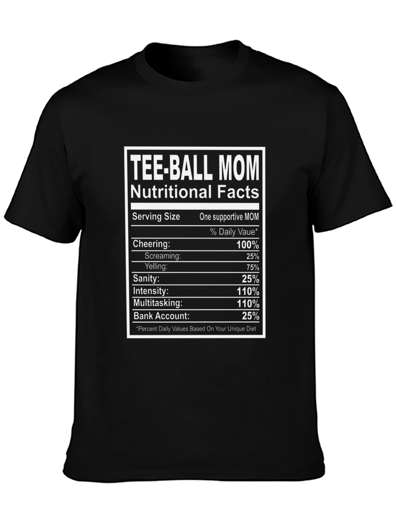 Tee-Ball Mom Nutritional Facts Graphic Tee