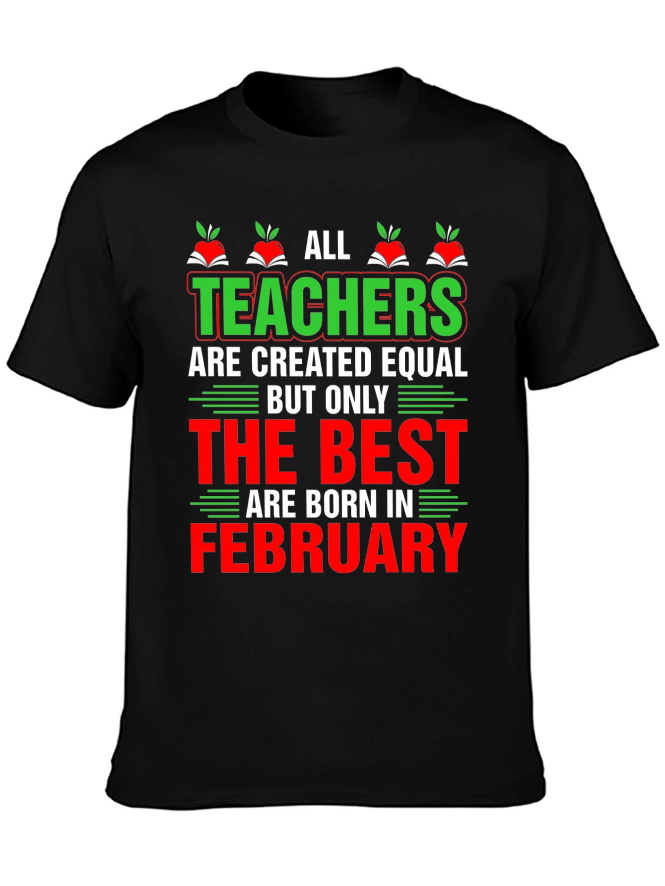 Teacher February Birthday T-Shirt