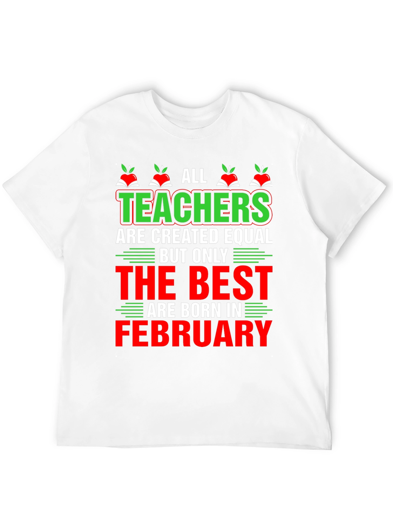 Teacher February Birthday T-Shirt