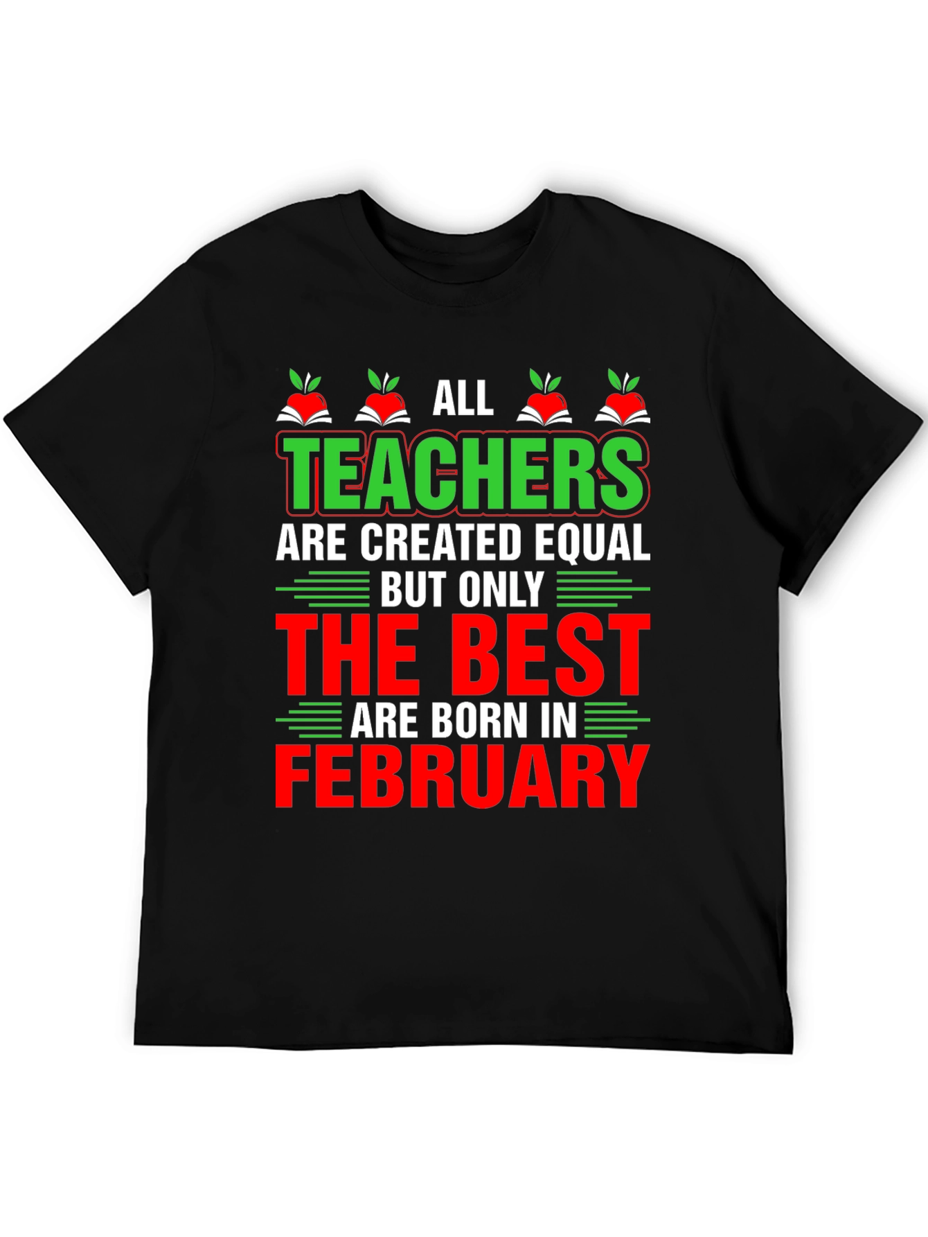 Teacher February Birthday T-Shirt