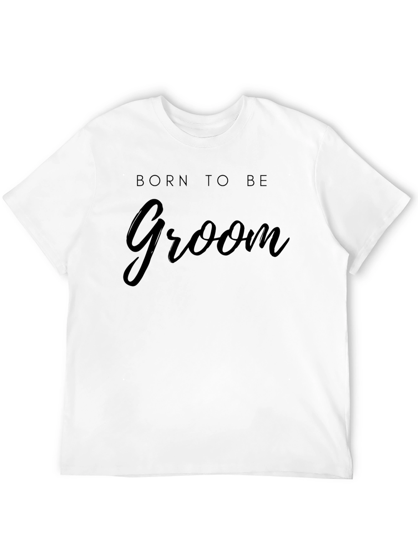 Born to Be Groom T-Shirt - Wedding Apparel