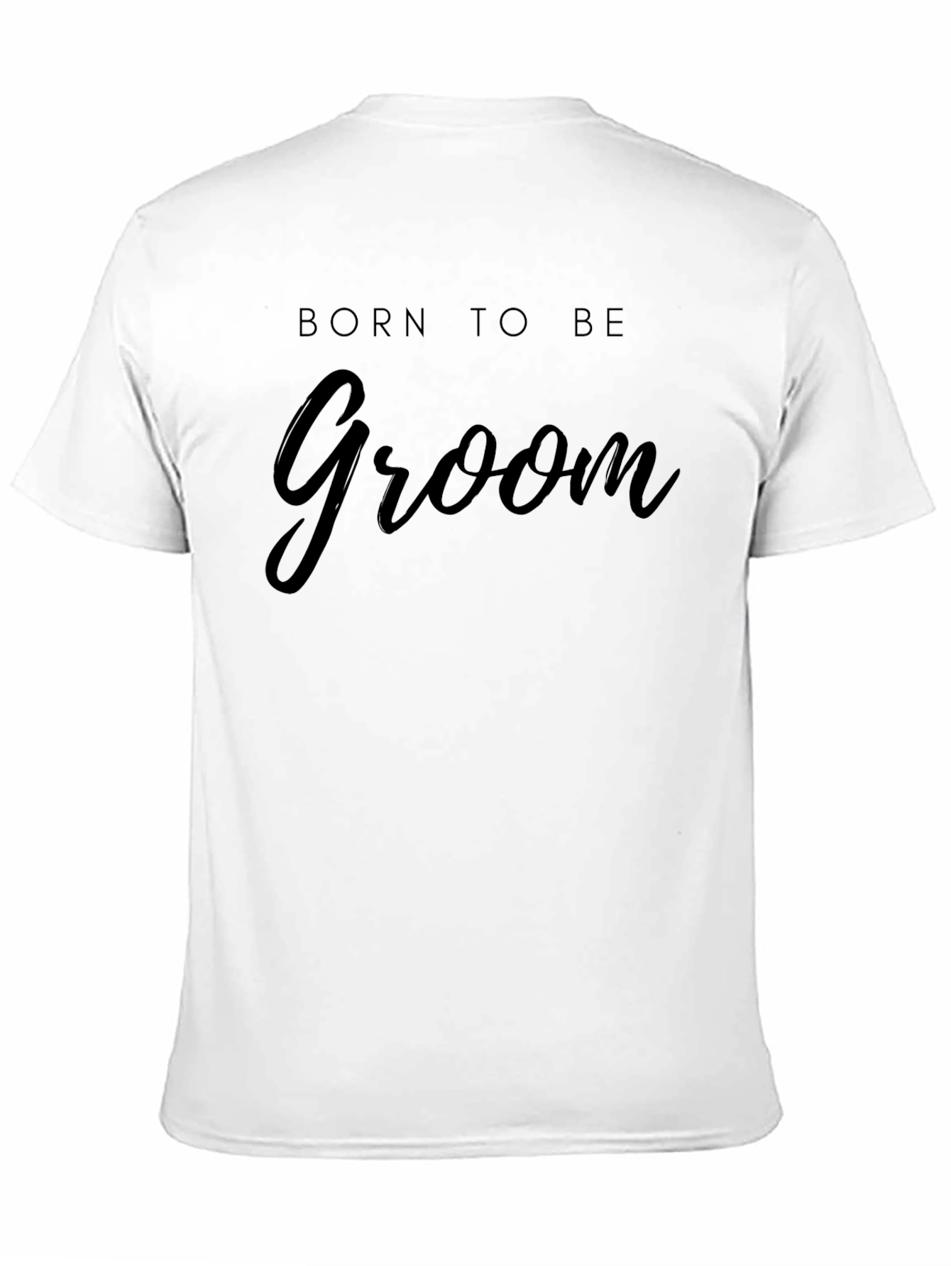Born to Be Groom T-Shirt - Wedding Apparel