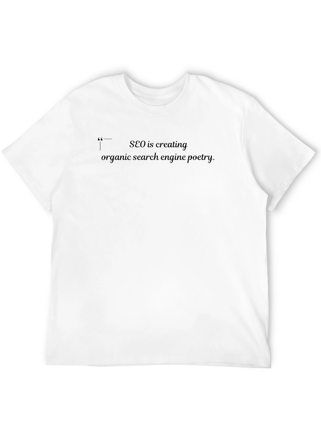 SEO Poetry Graphic Tee -  Search Engine Optimization Shirt